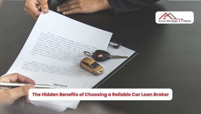 The Hidden Benefits of Choosing a Reliable Car Loan Broker