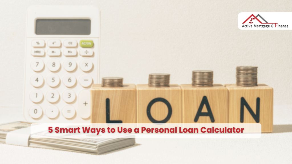 5 Smart Ways to Use a Personal Loan Calculator