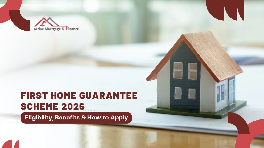 First Home Guarantee Scheme 2026: Eligibility, Benefits & How to Apply