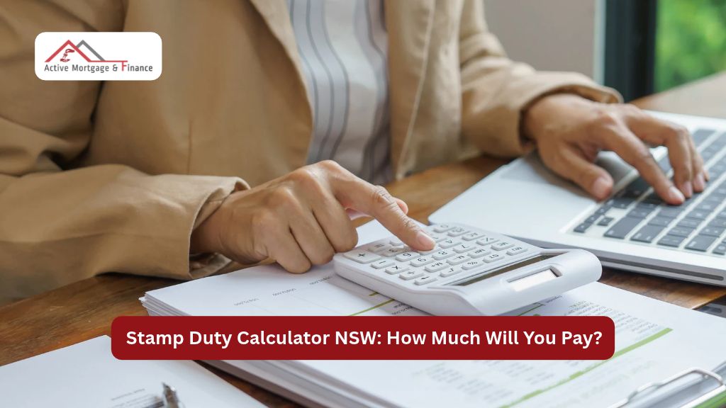 Stamp Duty Calculator NSW: How Much Will You Pay?